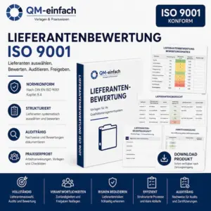 Lieferantenbewertung ISO 9001 Vorlage mit Lieferantenauswahl, Lieferantenaudit, Lieferantenselbstauskunft und Bewertungsmatrix