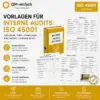Professionelles Audit-Checklisten Set für SGA-Managementsystem-Audits nach ISO 45001:2018, Audit-Checklisten ISO 45001 mit Vorlagen für Auditprogramm, Auditplan, Auditbericht und Maßnahmenmanagement.