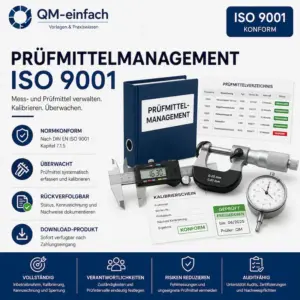 Arbeitsanweisungen Prüfmittelmanagement ISO 9001 mit Prüfmittelverzeichnis, Kalibrierung und Prüfmittelkennzeichnung