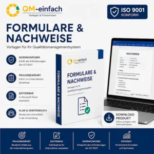 ISO 9001 Formulare und Nachweise