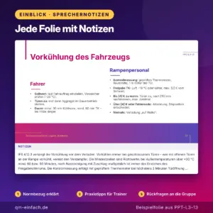 Beispielfolie Vorkühlung des Fahrzeugs aus der IFS Logistics Schulung Kühlkette mit eingeblendeten Sprechernotizen für den Trainer